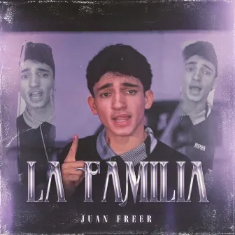 La Familia by Juan Freer