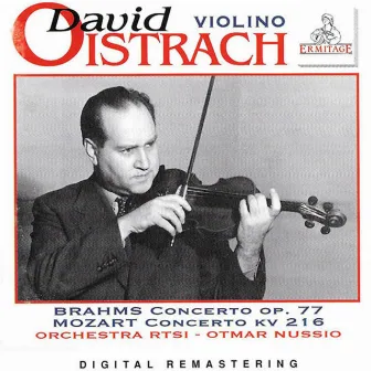 David Oistrach, Violin: Brahms ● Mozart by Otmar Nussio