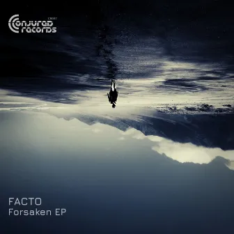 Forsaken by Facto