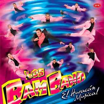 El Huracán Musical by Los Bam Band Orquesta