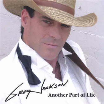 Another Part of Life by Greg Jackson