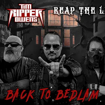 Back to Bedlam by Reap The Light