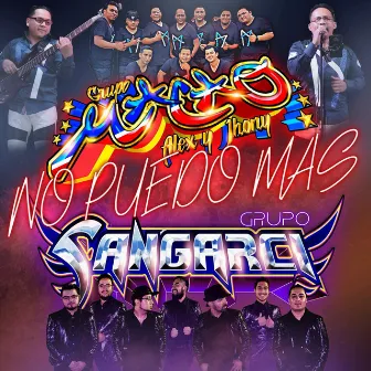 No Puedo Mas by Grupo Macao de Alex y Jhonny