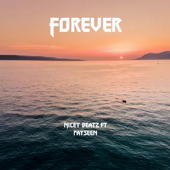 Forever by Nicey Beatz