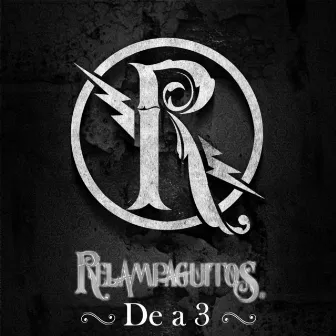 De a Tres by Relampaguitos