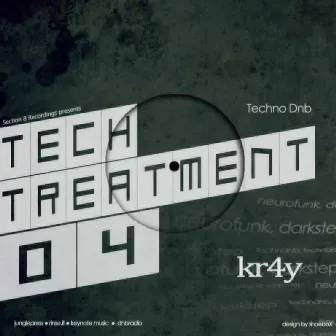 Tech Treatment 4: kr4y by Kr4y