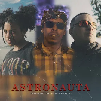 Astronauta by Rapper Nado