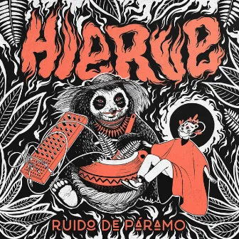 Hierve by Ruido de Páramo