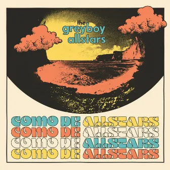 Como De Allstars by The Greyboy Allstars