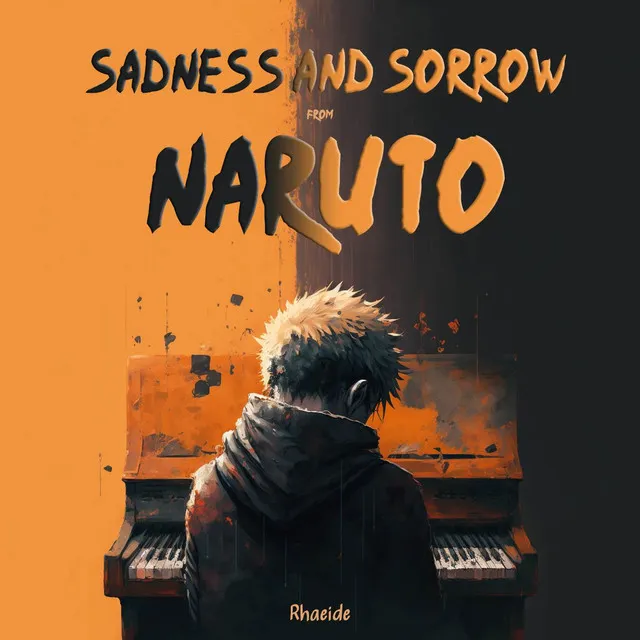 Sadness and Sorrow (From "Naruto")