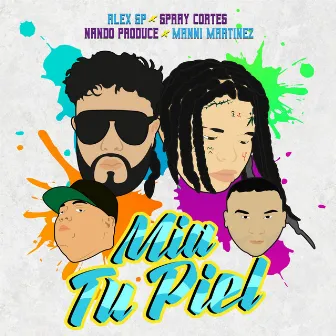 Mia Tu Piel by Spray Cortes