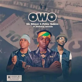 OWO by Kb Slimzi