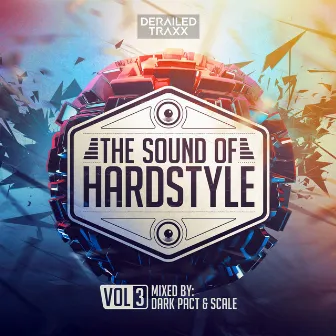 The Sound of Hardstyle Vol. 3 by Scale