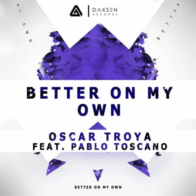 Better On My Own (feat. Pablo Toscano)