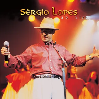 Sérgio Lopes Ao Vivo by Sérgio Lopes