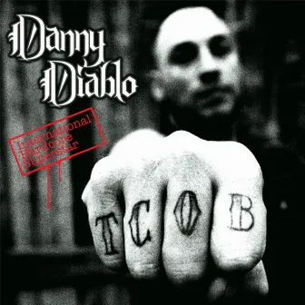 International Hardcore Superstar by Danny Diablo