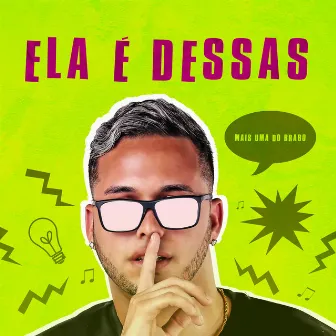 Ela É Dessas by Mc Oxato