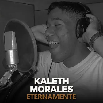 Eternamente by Kaleth Morales