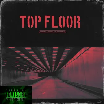 Top Floor by Saucy Vibez