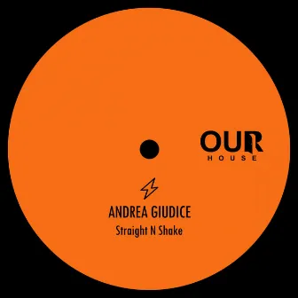 Straight N Shake by Andrea Giudice