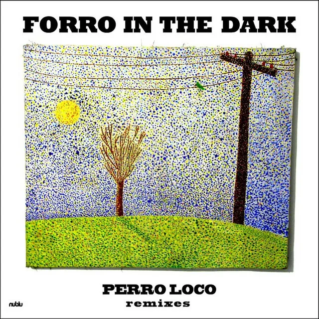 Perro Loco Remixes - EP