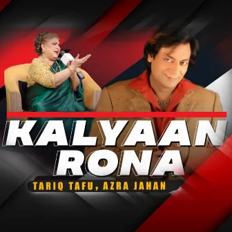 Kalyaan Rona by Azra Jahan