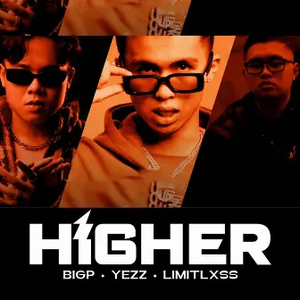 Higher by BigP