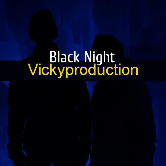 Black Night by Vickyproduction