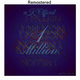 1 Million (Remastered) [feat. Cory Friesenhan] by AK-Official