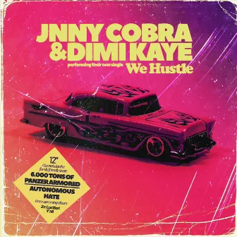 We Hustle by JNNY COBRA