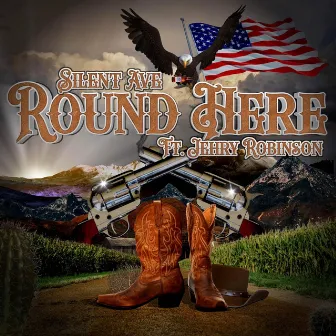 Round Here by Silent Ave