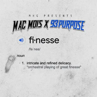 Finesse by Mac Mois