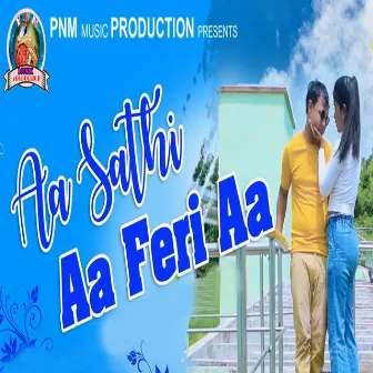 Aa Sathi Aa Feri Aa by Deepita Swain