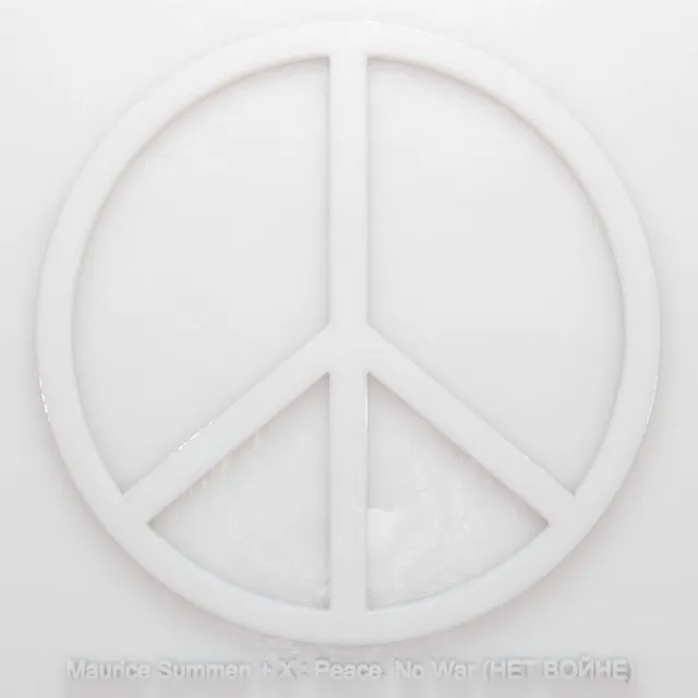 Peace, No War (нет войне)