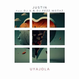 Uyajola by Dj X