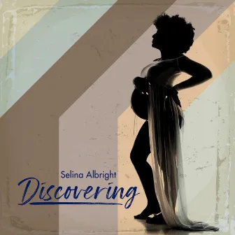 Discovering by Selina Albright