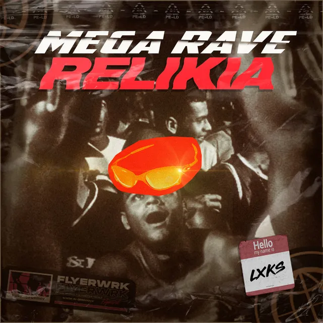 MEGA RAVE RELIKIA