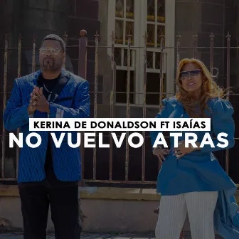 No Vuelvo Atras by Kerina De Donaldson