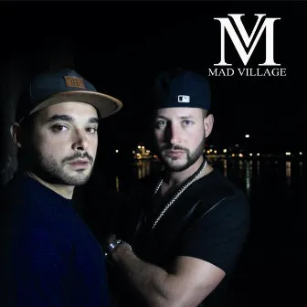 MV by Mad Village