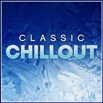 Classic Chillout by Sofa Sounds