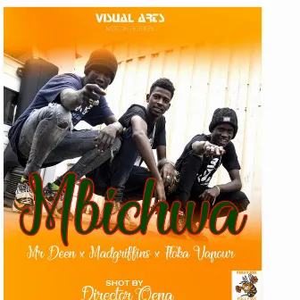 MBICHWA by Mr Deen Muziq Official