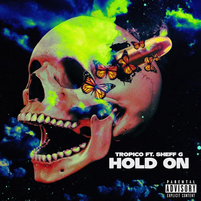 Hold On (feat. Sheff G)