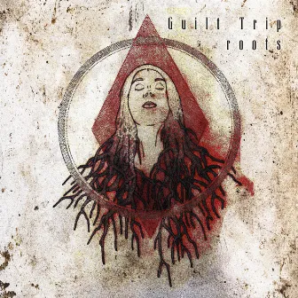 Roots by Guilt Trip