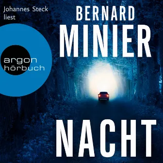 Nacht (Ungekürzte Lesung) by Bernard Minier