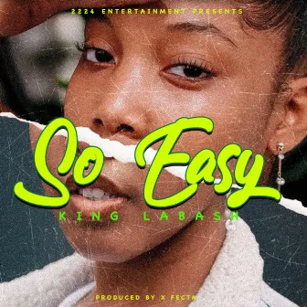 So Easy by King Labash