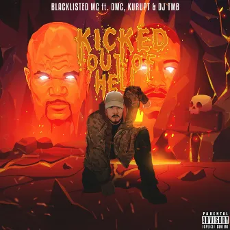 Kicked Out Of Hell by Blacklisted MC