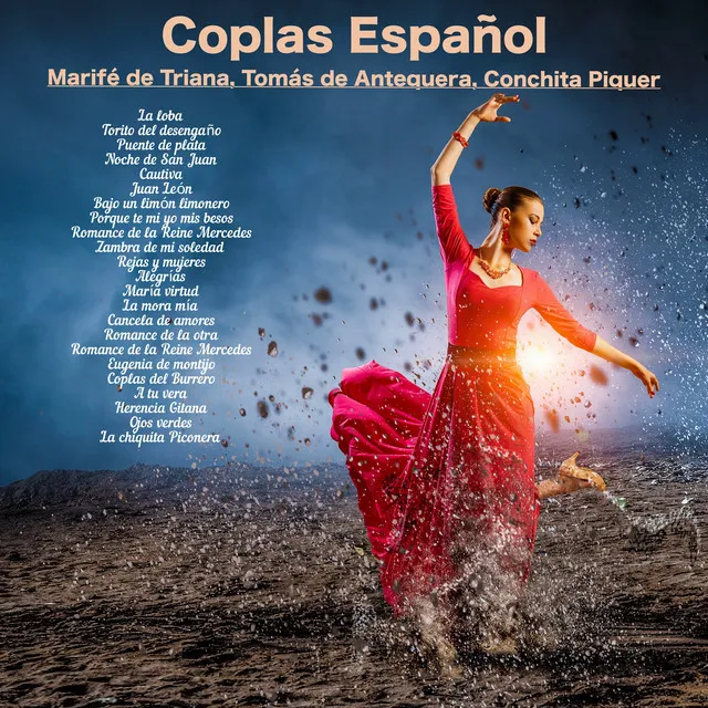 Coplas Español; Marifé de Triana, Tomás de Antequera & Conchita Piquer