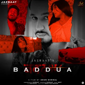 Baddua by JAZBAAT KOHLI