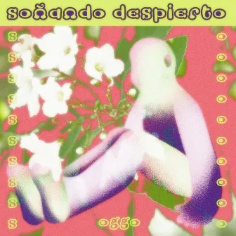 Soñando Despierto by OGGO