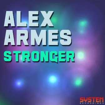 Stronger by Alex Armes